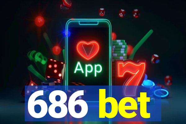 686 bet